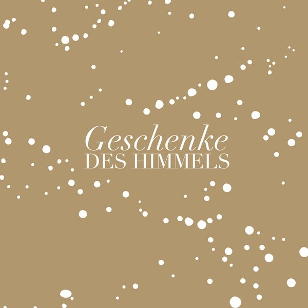 Gruss aus der Kücheervietten – Geschenke des Himmels