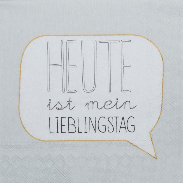 Cocktailservietten – Heute ist …