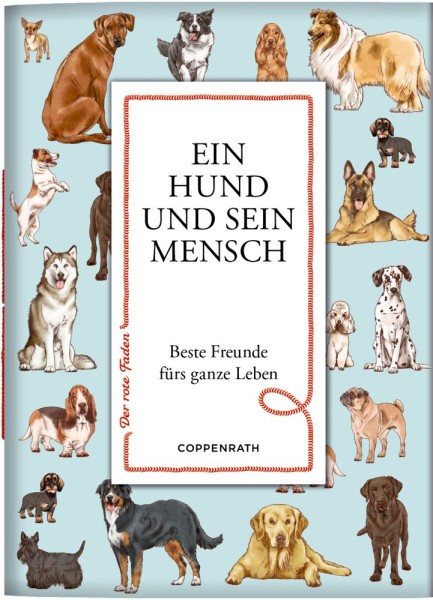 Büchlein mit rotem Faden: Ein Hund und sein Mensch