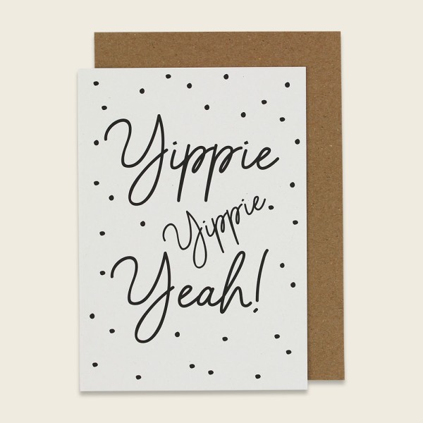 Klappkarte “Yippie Yippie Yeah” - mit hellgrauen Pünktchen