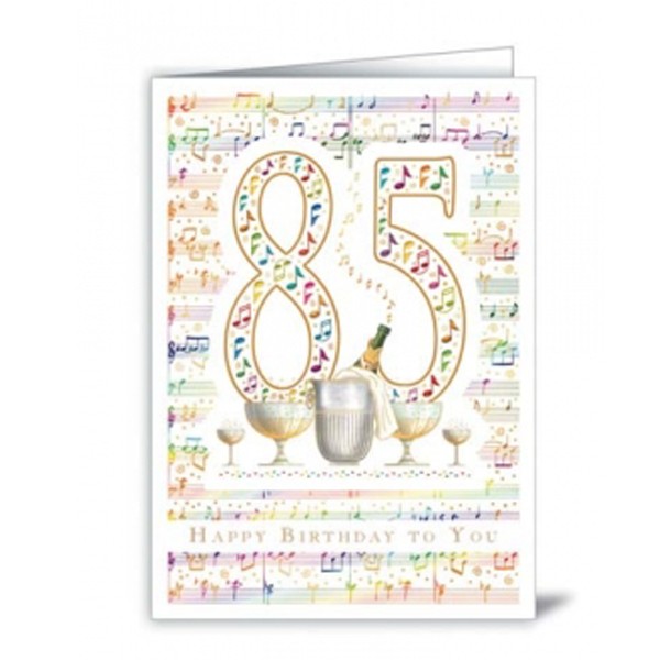 85 Happy Birthday to you