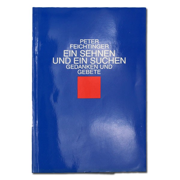 Ein Sehen und ein Suchen